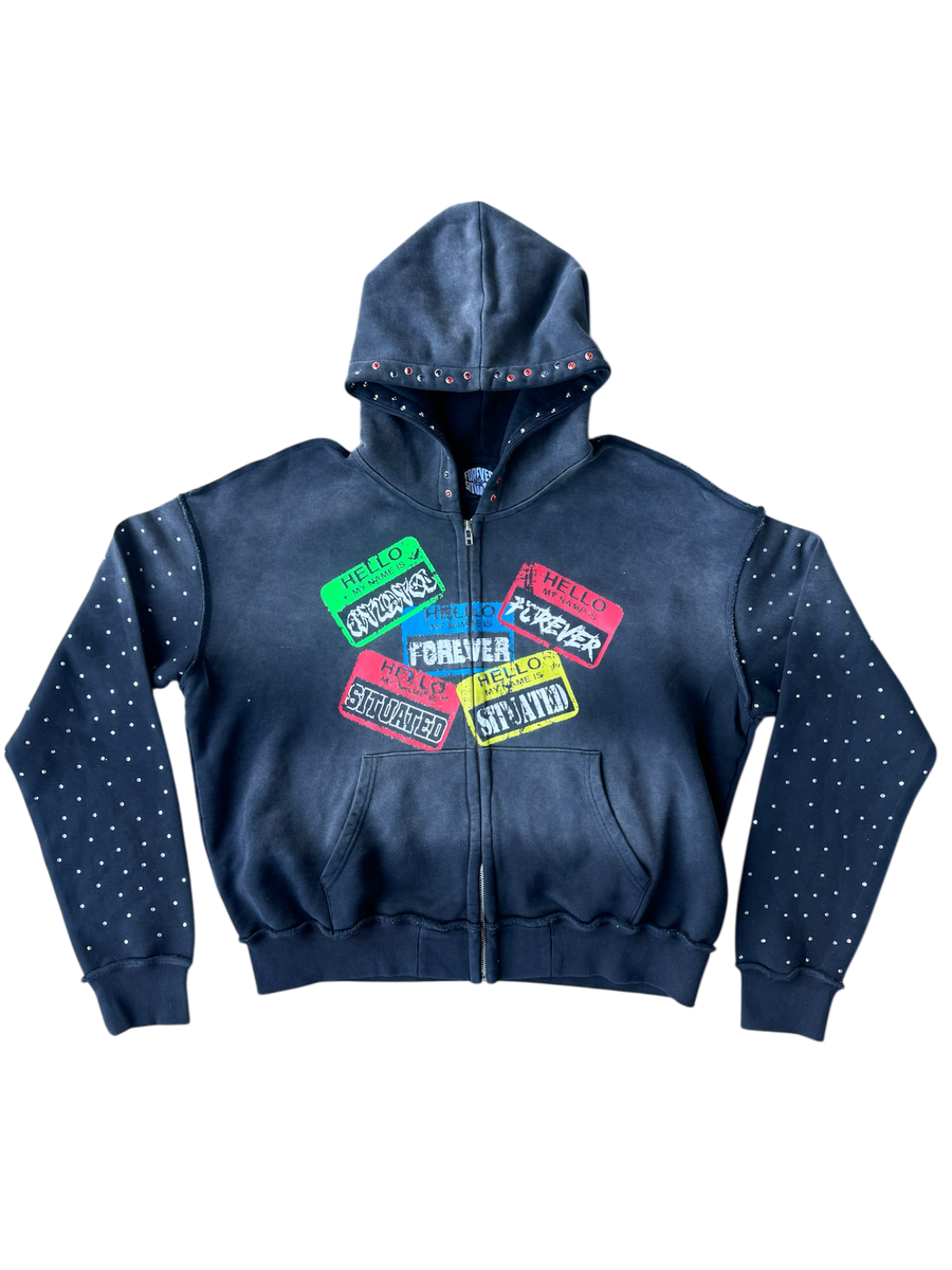 FOREVER SITUATED| HELLO FOREVER ZIP UP HOODIE